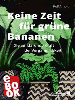 cover image of Keine Zeit für grüne Bananen